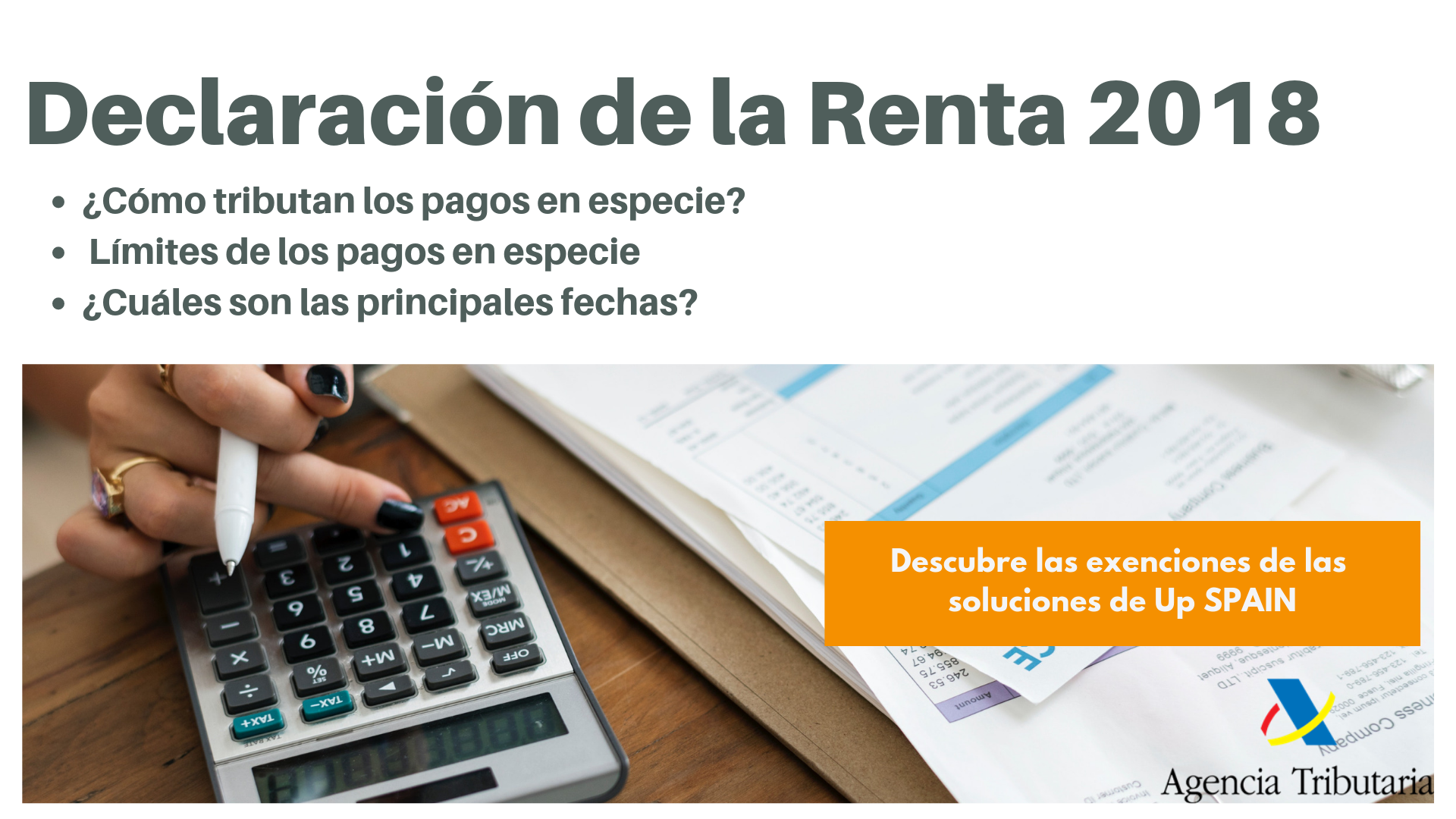 Descubre las exenciones de las soluciones de Up SPAIN