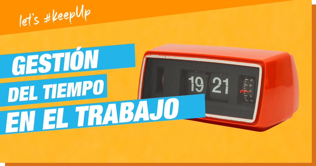 gestion tiempo trabajo